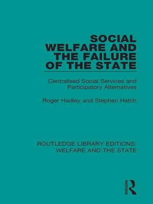 cover image of Social Welfare and the Failure of the State